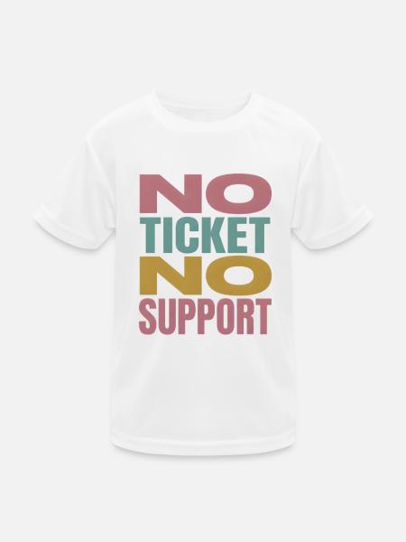 No Ticket No Service IT Support Ticketing - Kids Functional T-Shirt - white - Front