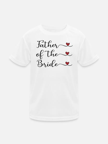 Vater der Braut - Kinder Funktions-T-Shirt - Weiß - Vorne