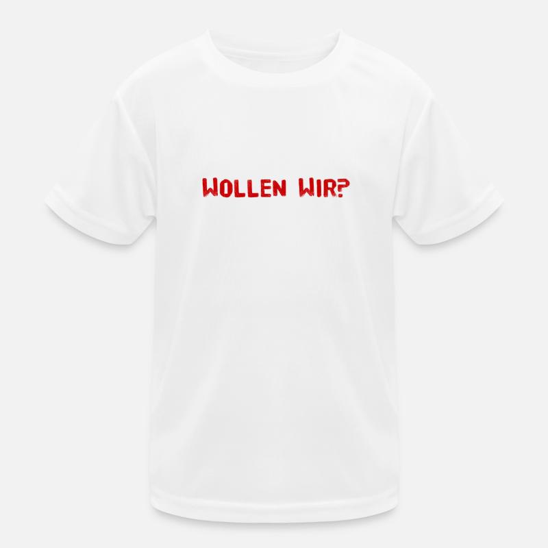 wollen wir? Kinder Funktions-T-Shirt
