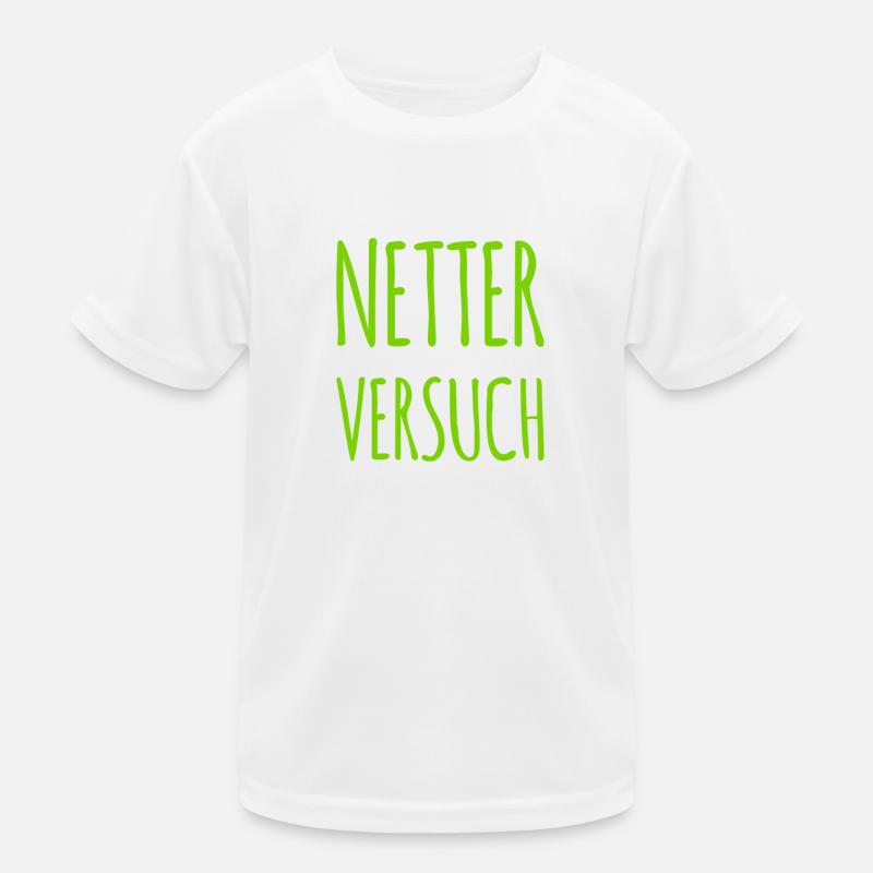 netter Versuch Kinder Funktions-T-Shirt