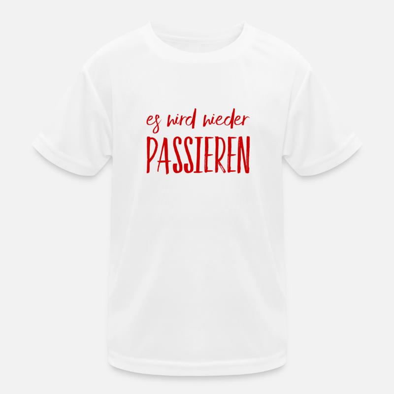 das passiert nochmal Kinder Funktions-T-Shirt