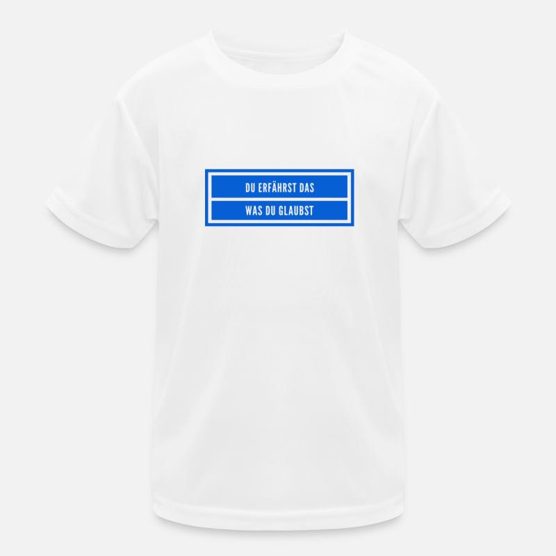 achte auf deinen Glauben Kinder Funktions-T-Shirt
