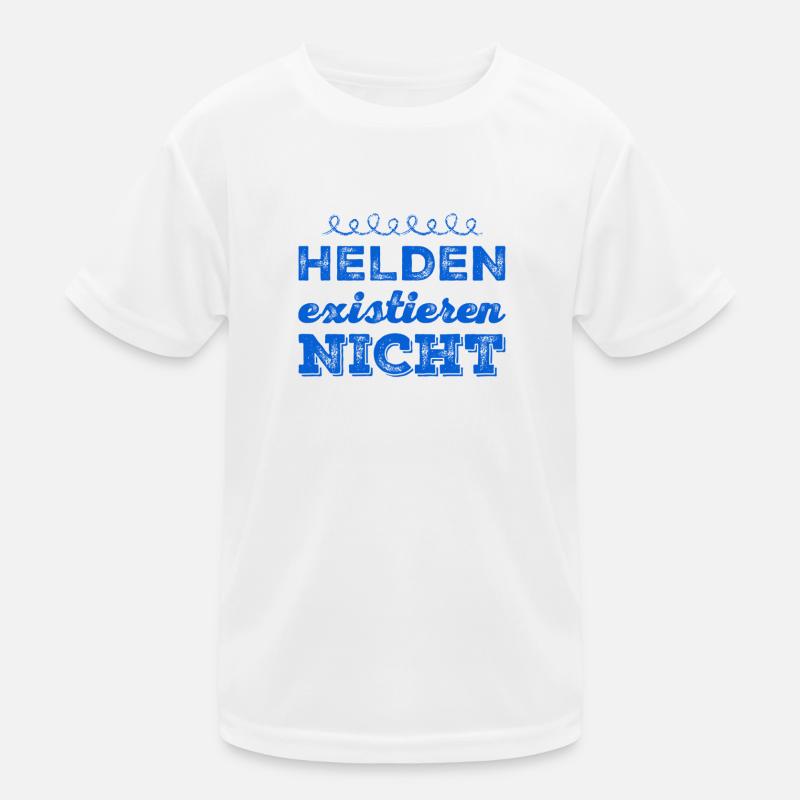 es gibt keine Helden Kinder Funktions-T-Shirt