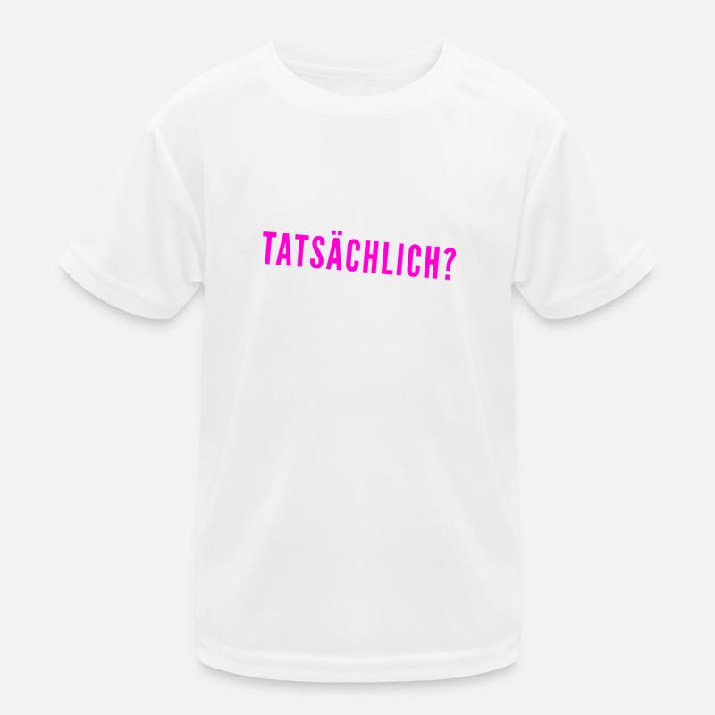 bist du dir sicher? Kinder Funktions-T-Shirt