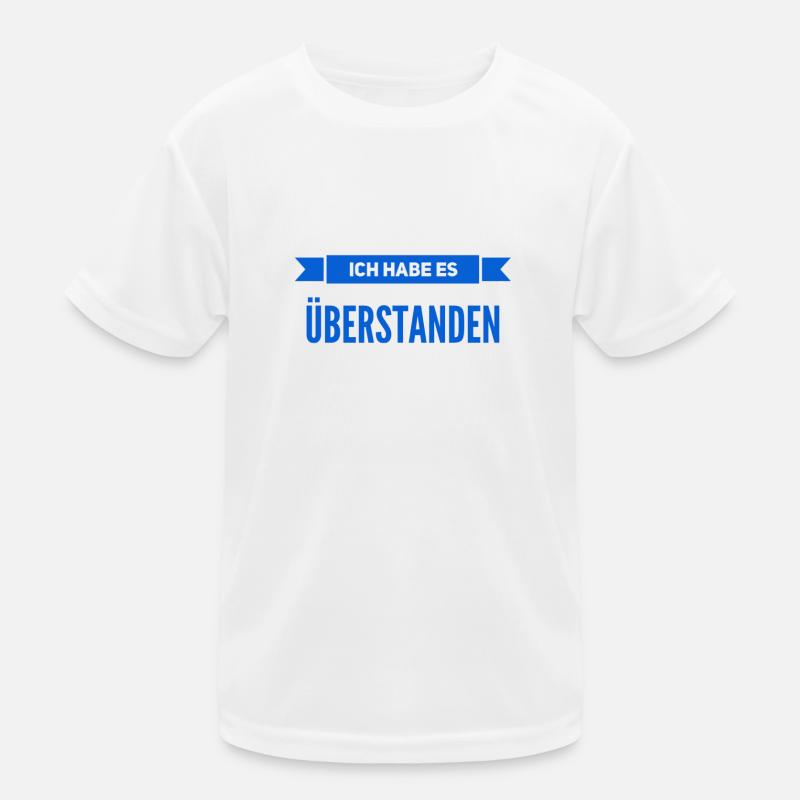 ich habe es überstanden Kinder Funktions-T-Shirt