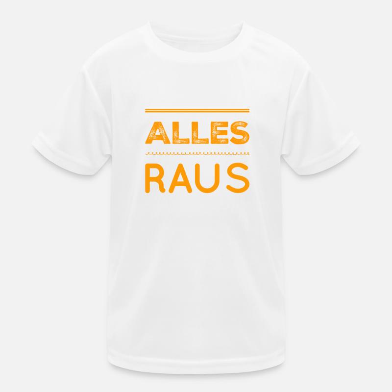 raus mit euch Kinder Funktions-T-Shirt