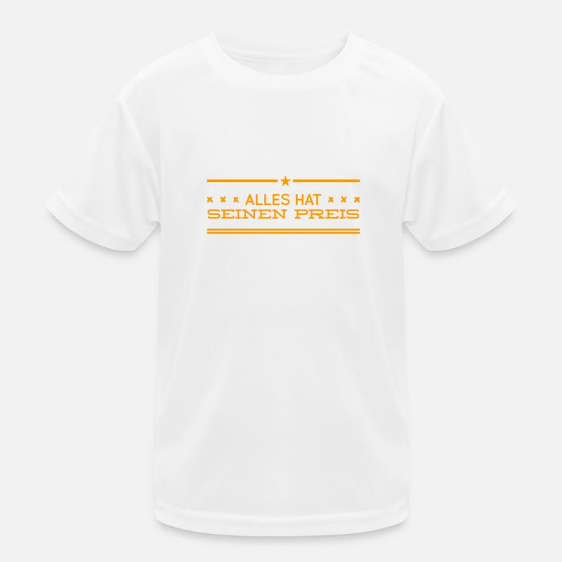 bezahle den Preis Kinder Funktions-T-Shirt