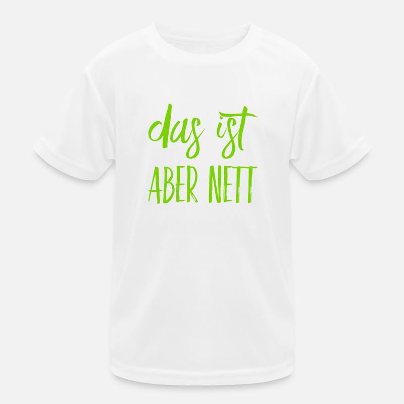 das ist freundlich Kinder Funktions-T-Shirt