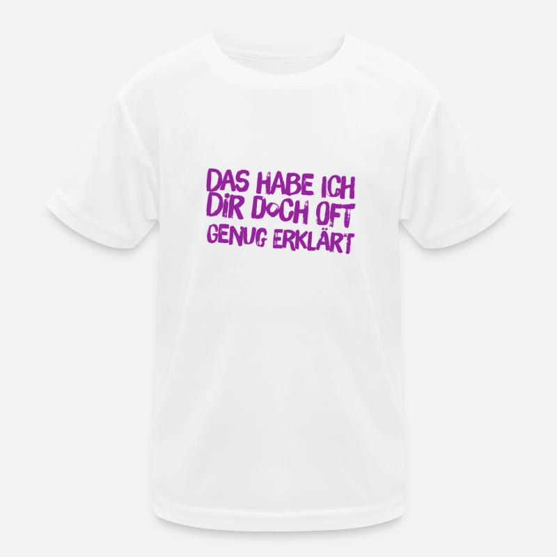 oft genug erklärt Kinder Funktions-T-Shirt