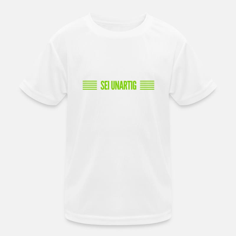 sei unartig Kinder Funktions-T-Shirt