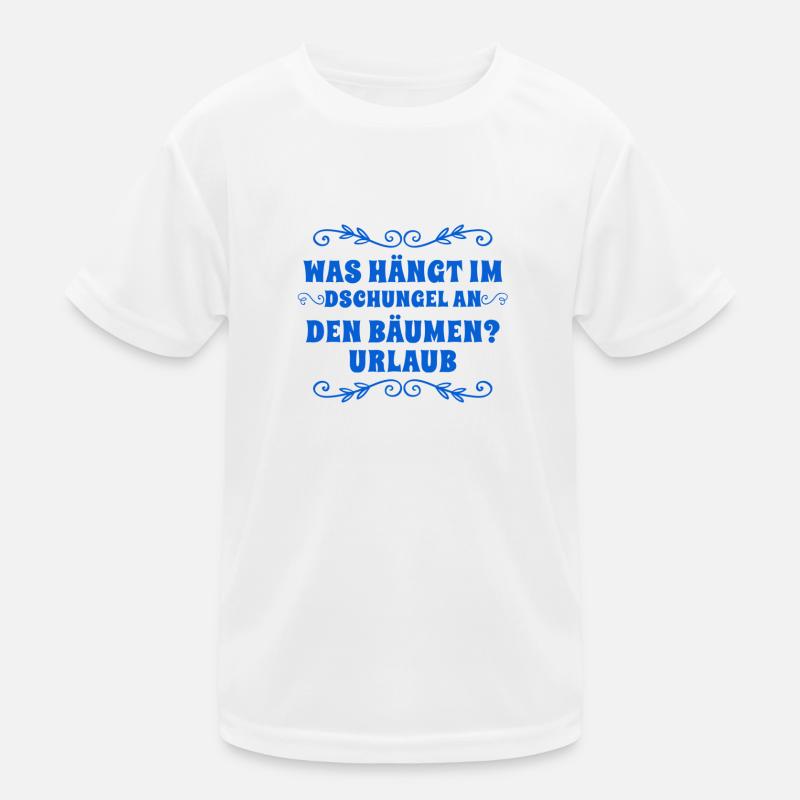 warum heißt das Urlaub? Kinder Funktions-T-Shirt