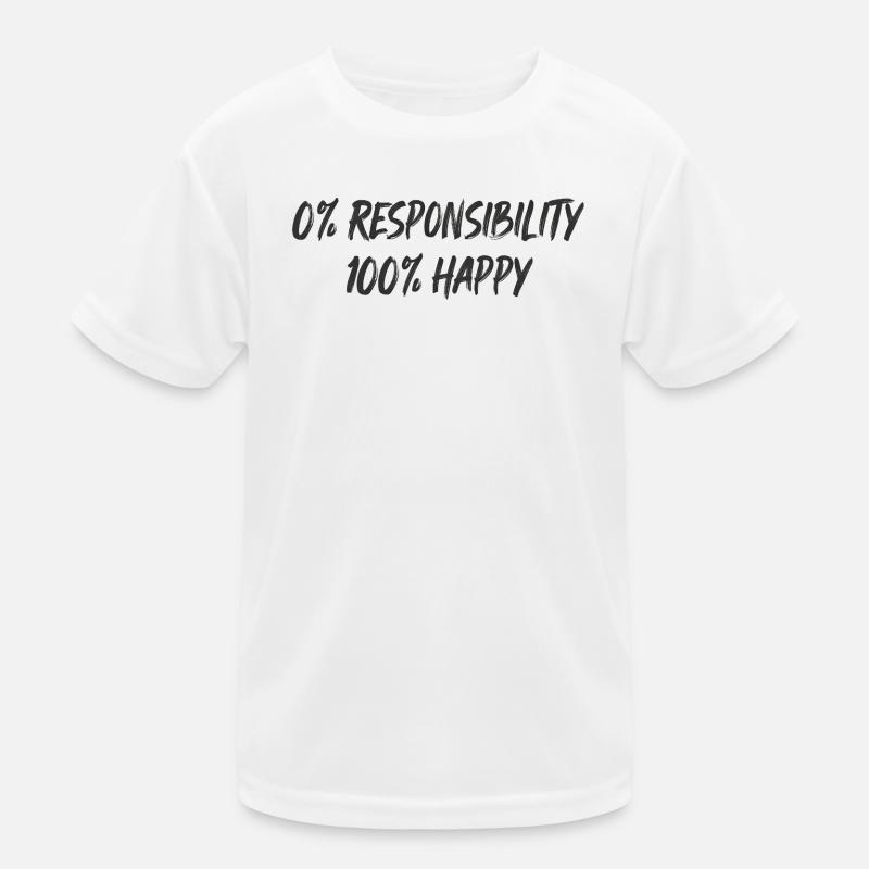0 % Responsabilité 100 % Bonheur T-shirt sport Enfant