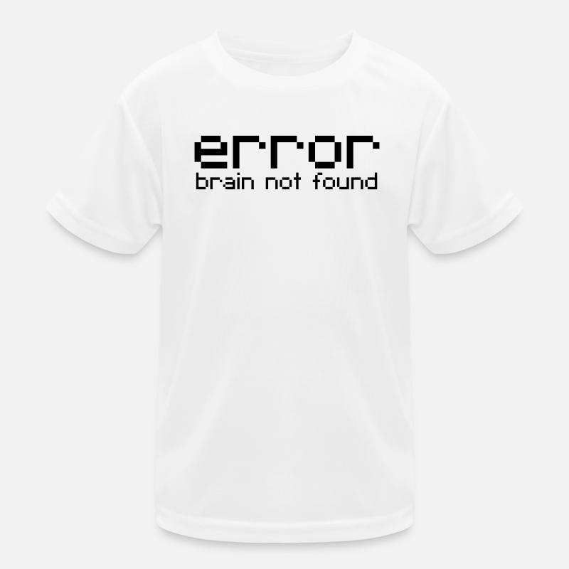 error brain not found Kids Functional T-Shirt