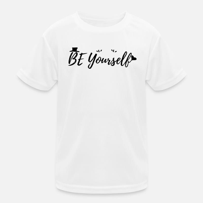 Sei du selbst Kinder Funktions-T-Shirt