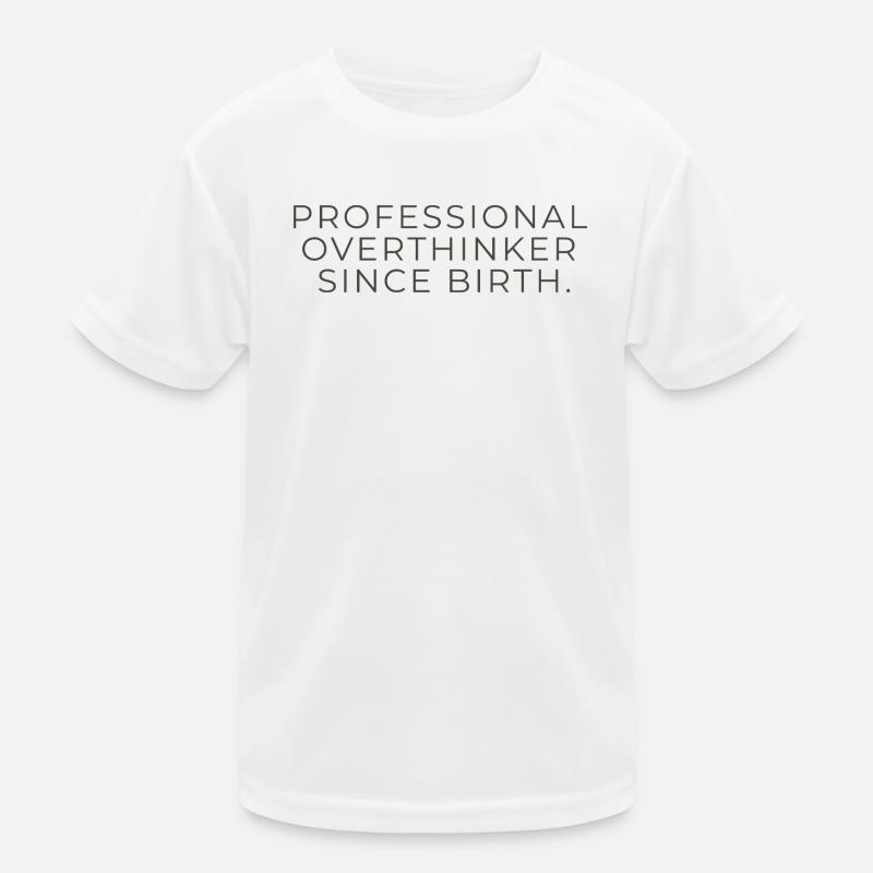 Professional Overthinker Since Birth – Minimalist Kids Functional T-Shirt