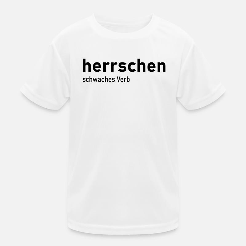 herrschen schwaches Verb Kinder Funktions-T-Shirt