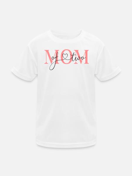 Mom of two! -personalisierbar - Kinder Funktions-T-Shirt - Weiß