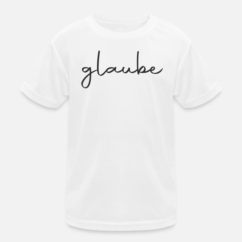 glaube - an dich Kinder Funktions-T-Shirt