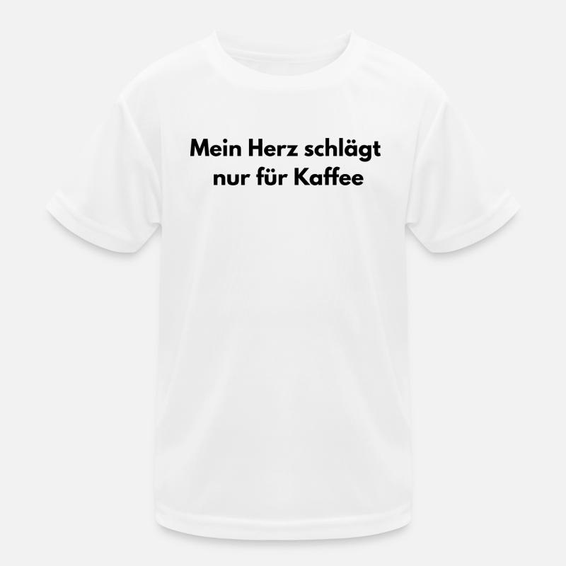 Saying - My heart beats only for coffee Kids Functional T-Shirt