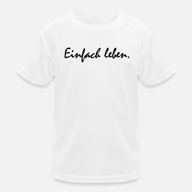 Just live! Kids Functional T-Shirt