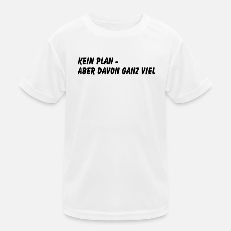 Kein Plan Kinder Funktions-T-Shirt