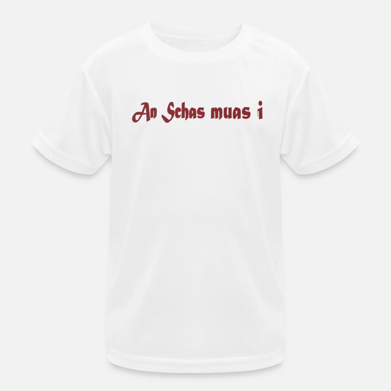 An_Schas_muas_i Kinder Funktions-T-Shirt