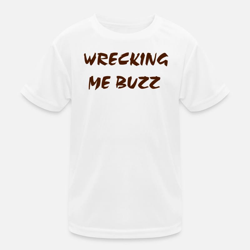 Wrecking me Buzz Kids Functional T-Shirt