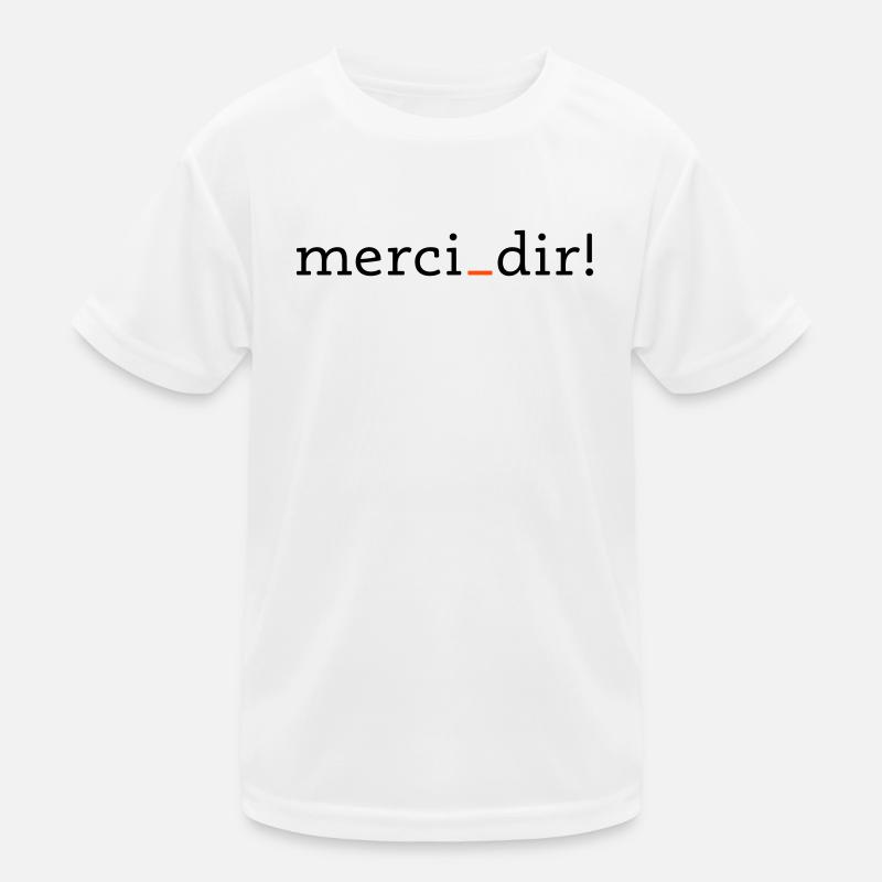 merci dir - 2 Farben - Kinder Funktions-T-Shirt - Weiß