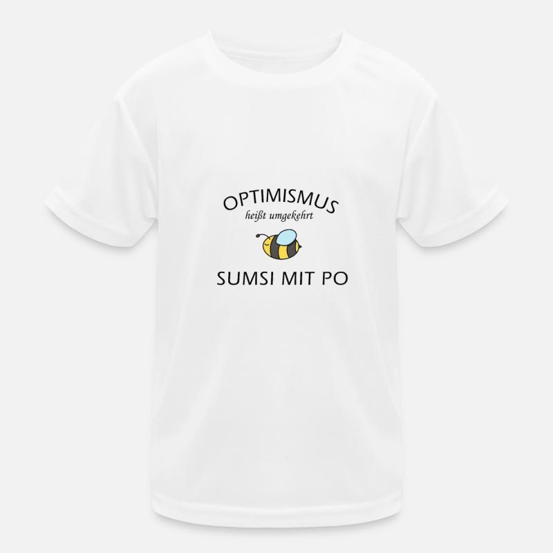 Optimismus | Sumsi mit Po Kinder Funktions-T-Shirt