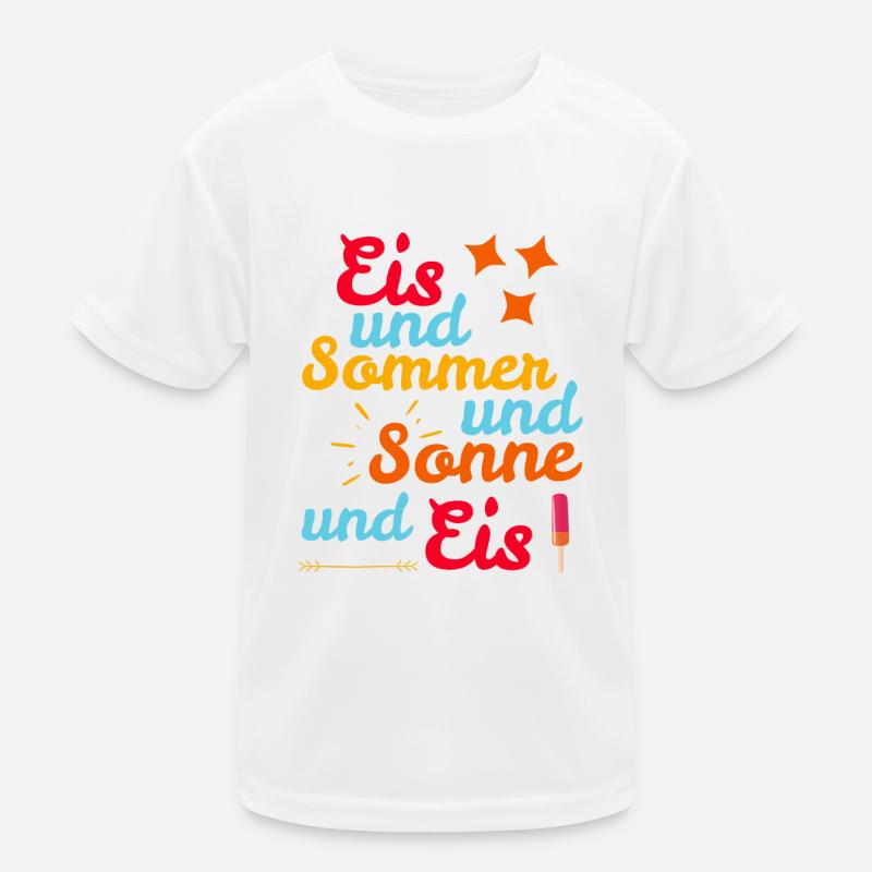 Eis und Sommer und Sonne und Eis - Kinder Funktions-T-Shirt - Weiß