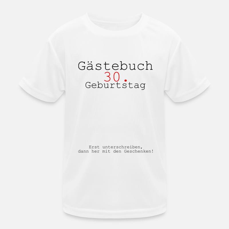 gästebuch 30. geburtstag geschenkidee Kinder Funktions-T-Shirt