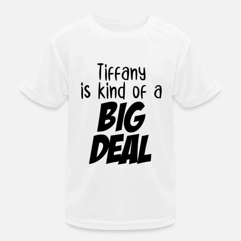 Tiffany ist eine große Sache Kinder Funktions-T-Shirt