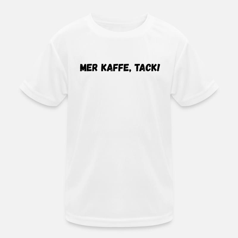 Plus de café, s’il vous plaît ! T-shirt sport Enfant