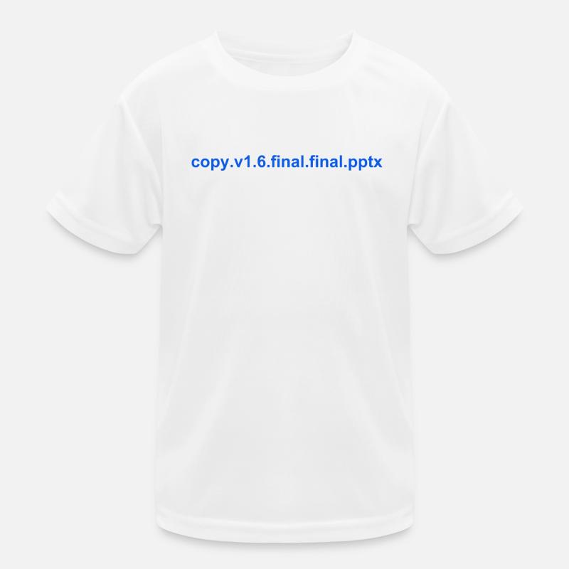 The final PowerPoint - Kinder Funktions-T-Shirt - Weiß