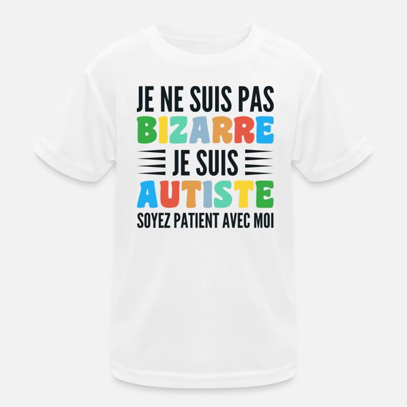 Ich bin nicht seltsam, ich bin Autist Kinder Funktions-T-Shirt