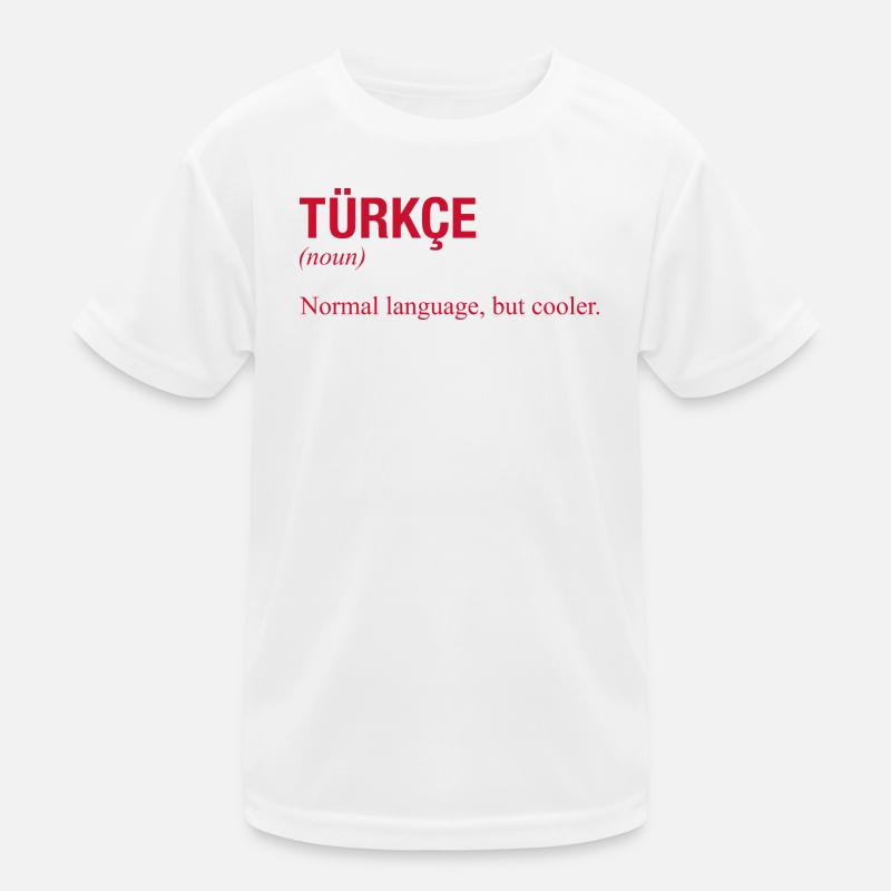 Turkish language Türkische Sprache - Kids Functional T-Shirt - white