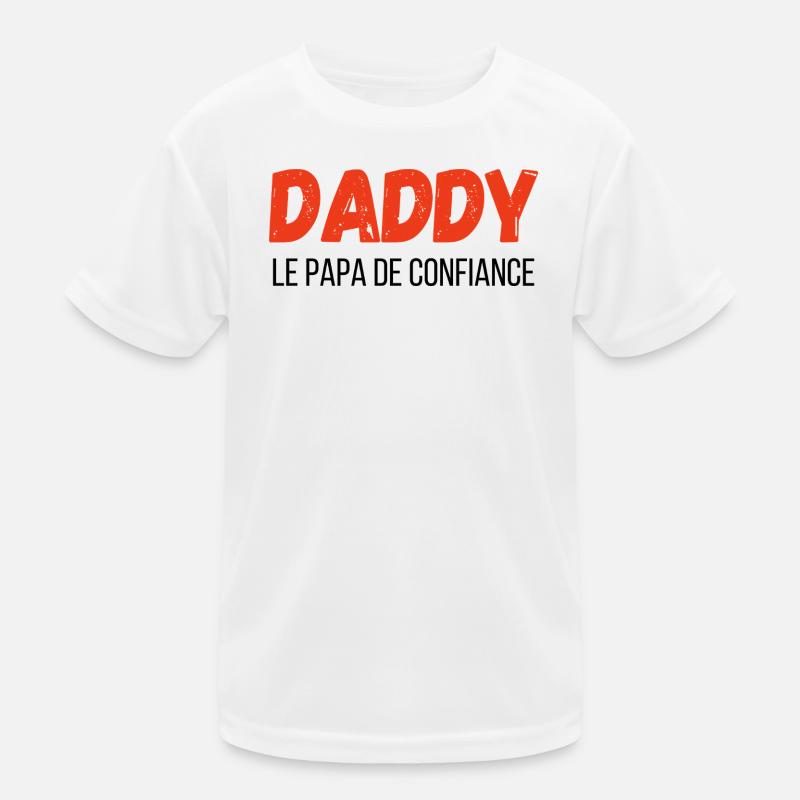 Daddy, der vertraute Papa – Geschenkidee Kinder Funktions-T-Shirt