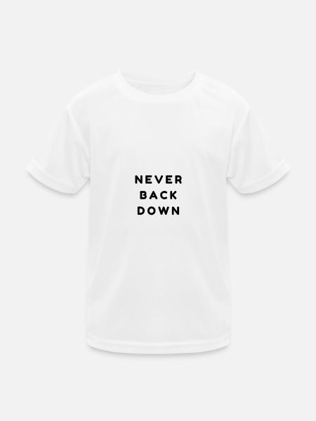 Never back down - T-shirt sport Enfant - blanc - Devant