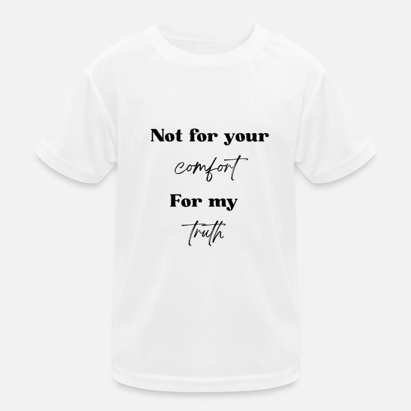 For my truth Kids Functional T-Shirt