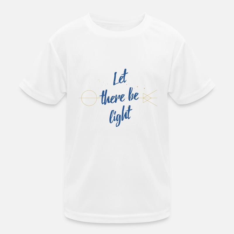 Lass es Licht sein Kinder Funktions-T-Shirt