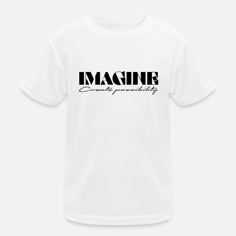 Imagine Create possibility Kids Functional T-Shirt