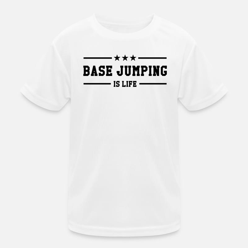 Base Jumping is life Kinder Funktions-T-Shirt