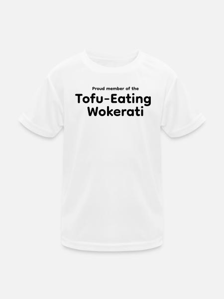 Proud member of the Tofu Eating Wokerati - Kids Functional T-Shirt - white