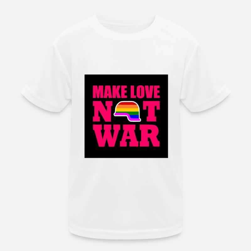 Make love not war Kids Functional T-Shirt