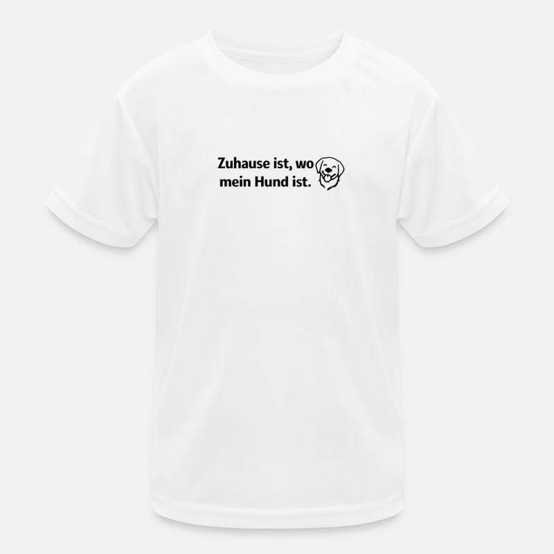 La maison, c’est là où est mon chien T-shirt sport Enfant