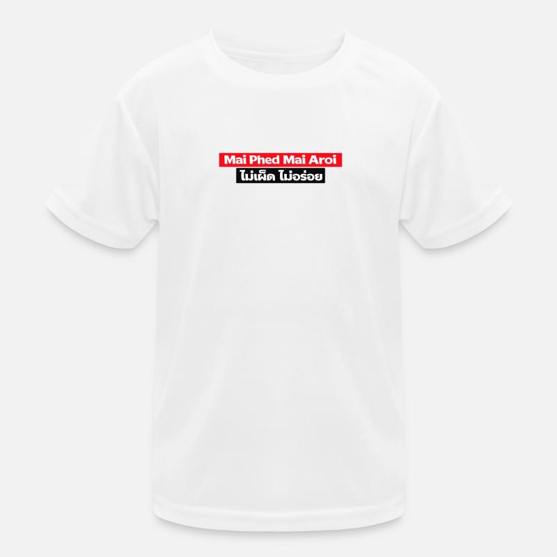 Pas épicé, pas bon goût T-shirt sport Enfant
