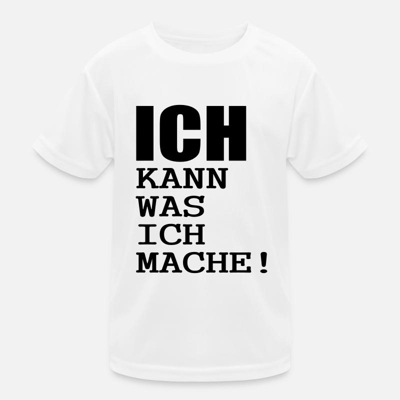 ich kann was ich mache Kinder Funktions-T-Shirt