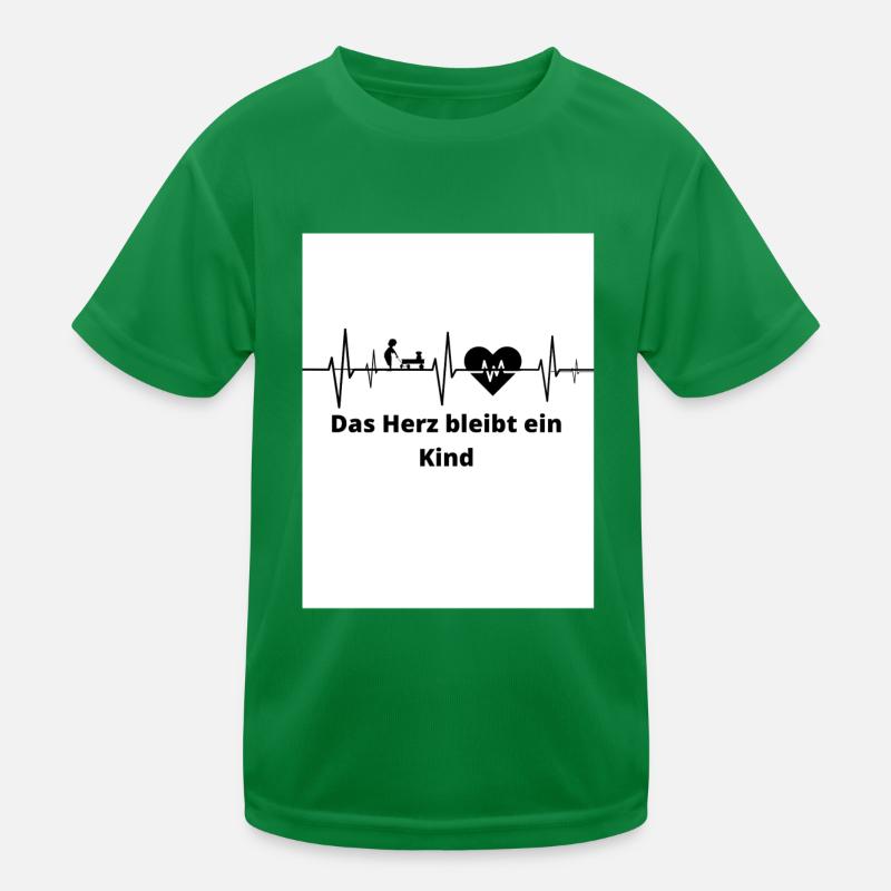 Das Herz bleibt ein Kind Kinder Funktions-T-Shirt