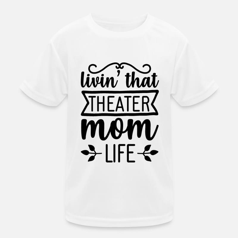 Maman de théâtre T-shirt sport Enfant