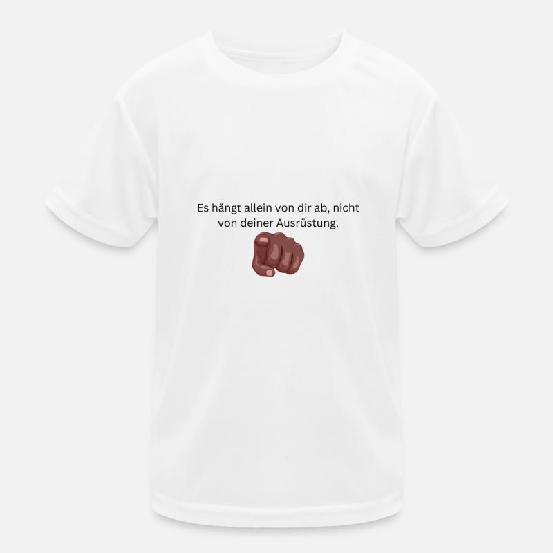Es hängt allein von dir Kinder Funktions-T-Shirt